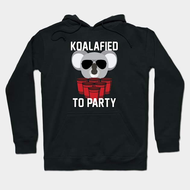 Koalified to Party 2 Hoodie by happyholiday